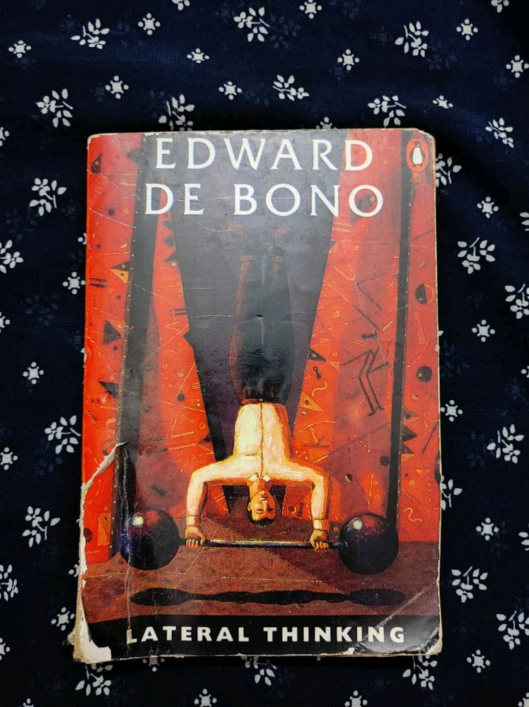 Lateral Thinking By Edward De Bono