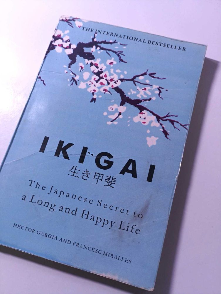 Ikigai: Long &amp; Happy Life