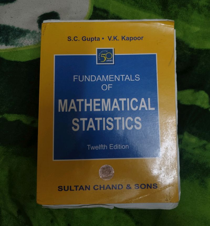 FUNDAMENTALS OF MATHEMATICAL STATISTICS