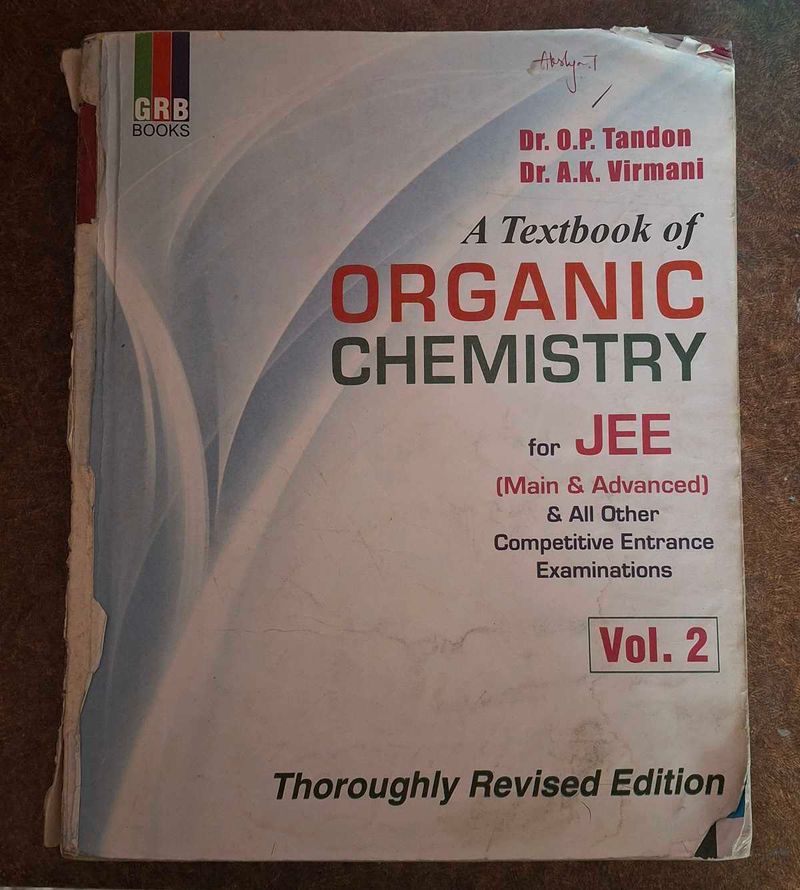 Organic Chemistry Vol2  by O.P. Tandon