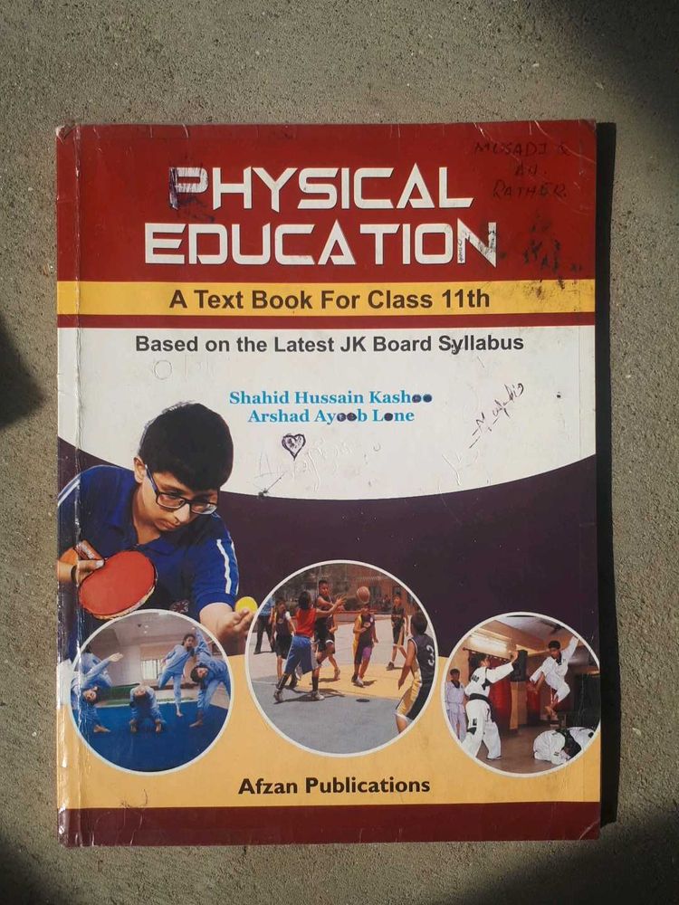Physical Education - Class 11th J&amp;Kbose