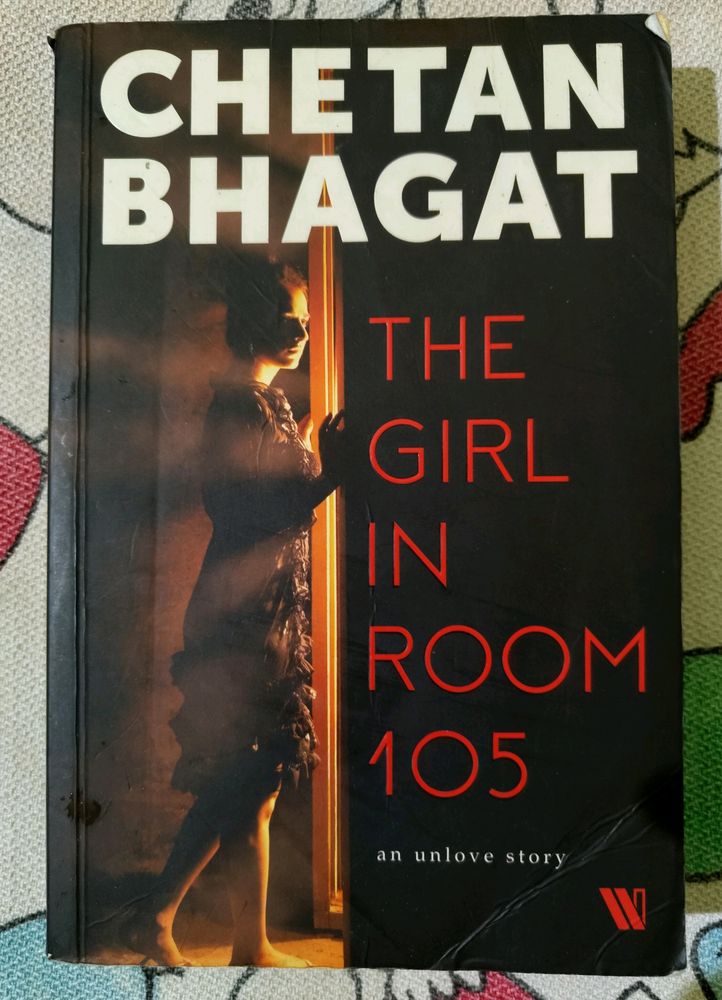 Chetan Bhagat : The Girl In Room 105
