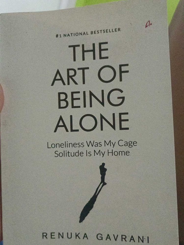 &#34;The Art of Being Alone&#34; - Renuka Gavrani