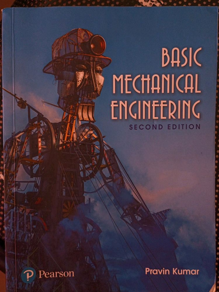 Pravin Kumar Basic Mechanical Engineering Pearson