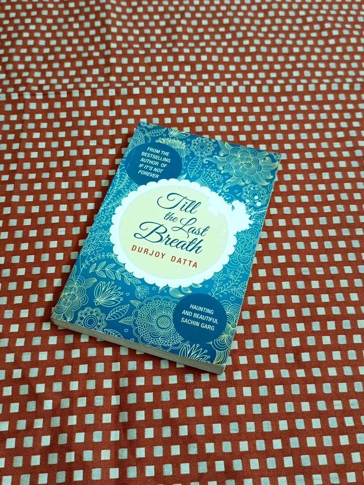 Till the Last Breath - Durjoy Datta