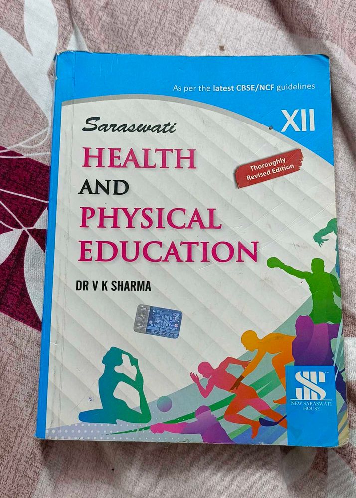 Health &amp; Physical Education XII