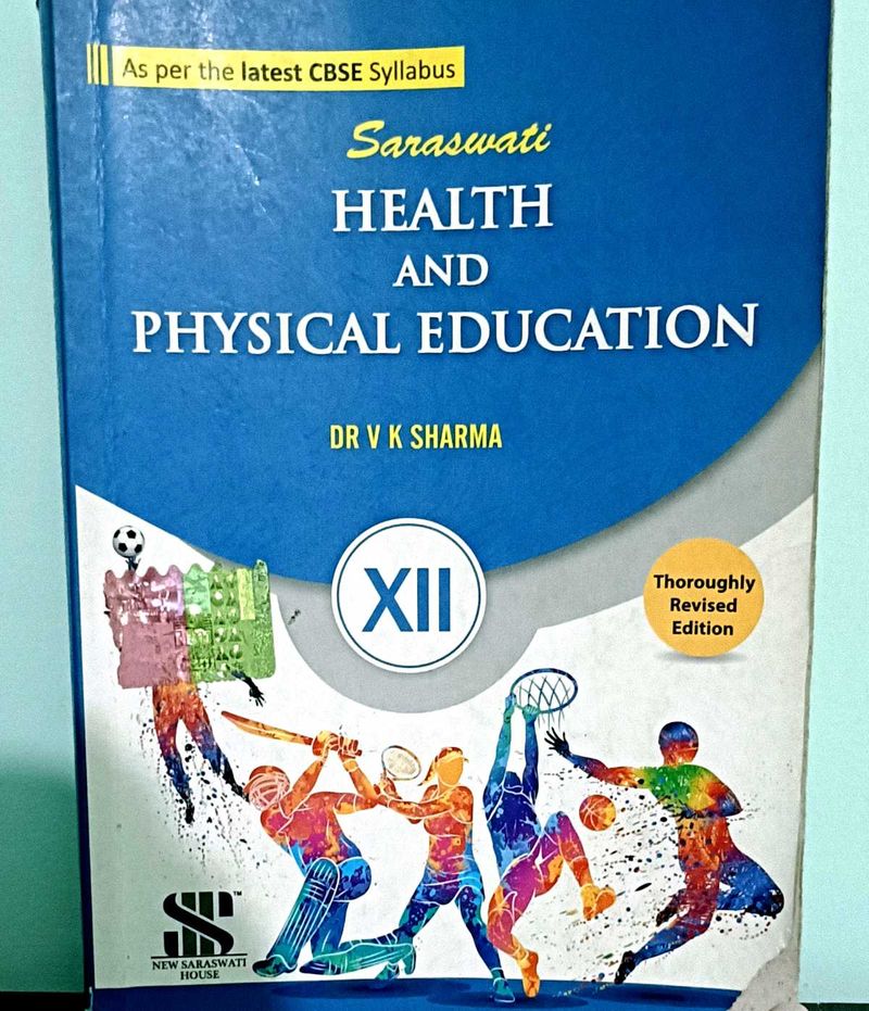 Health &amp; Physical Education XII