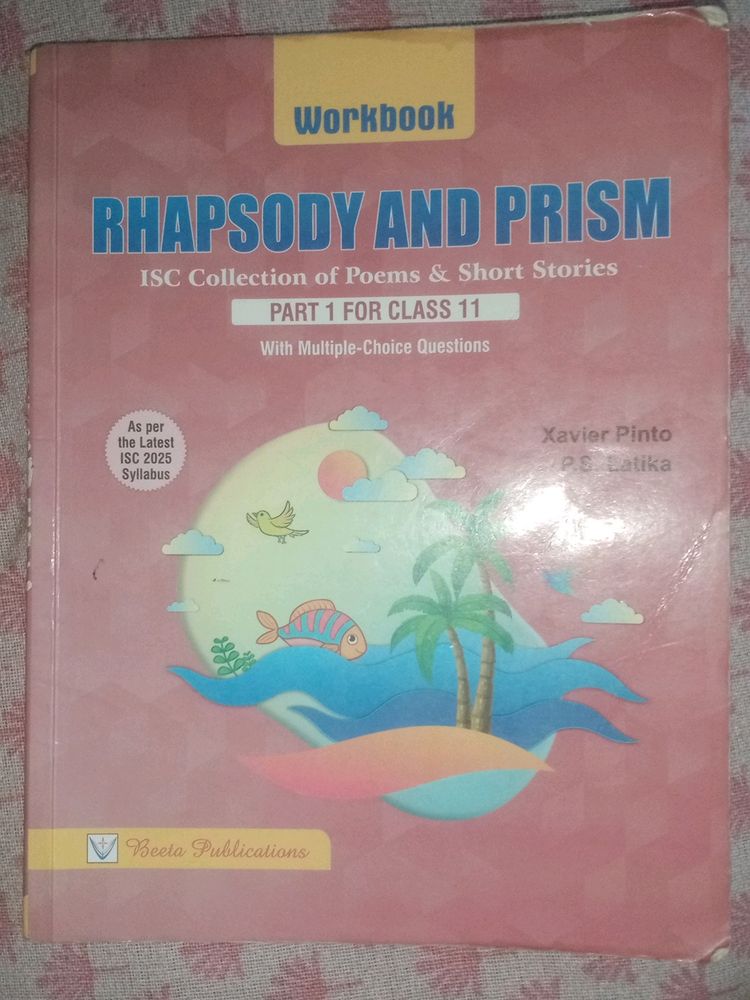 It&#39;s Class 11th ISC RHAPSODY AND PRISM WORKBOOK