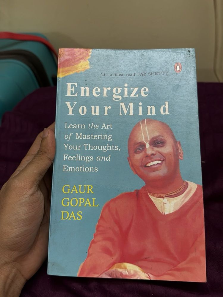 Energize Your Mind - Gaur Gopal Das
