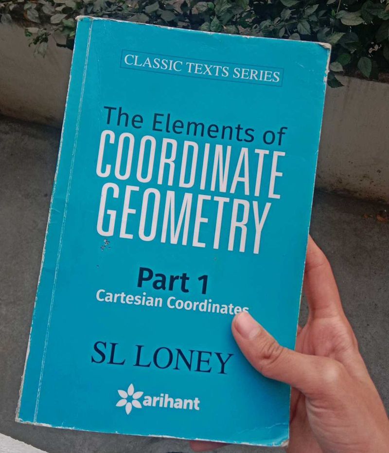 Coordinate Geometry Part 1 by SL Loney
