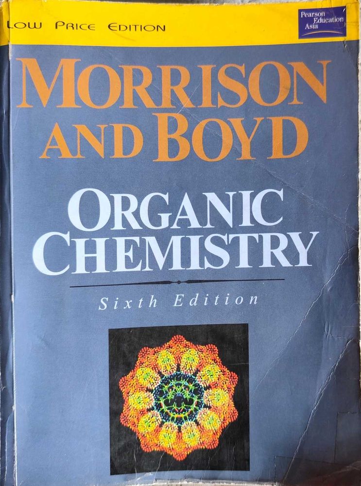 Organic Chemistry By Morrison &amp; Boyd