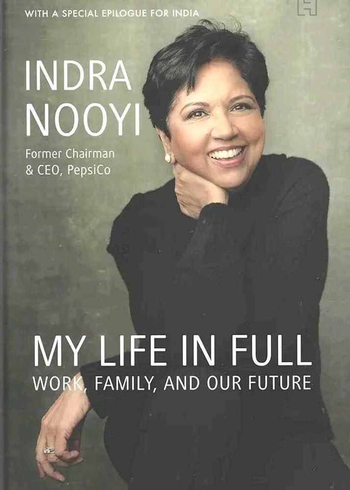 My Life in Full by Indra Nooyi