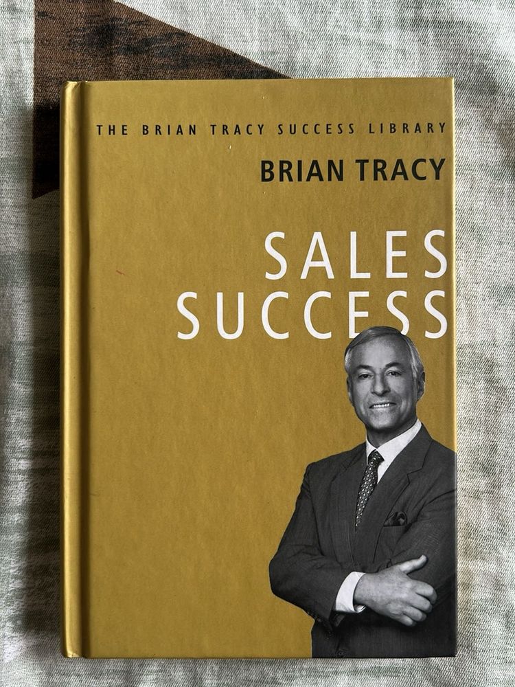 Brian Tracy&#39;s Sales Success - Hardcover
