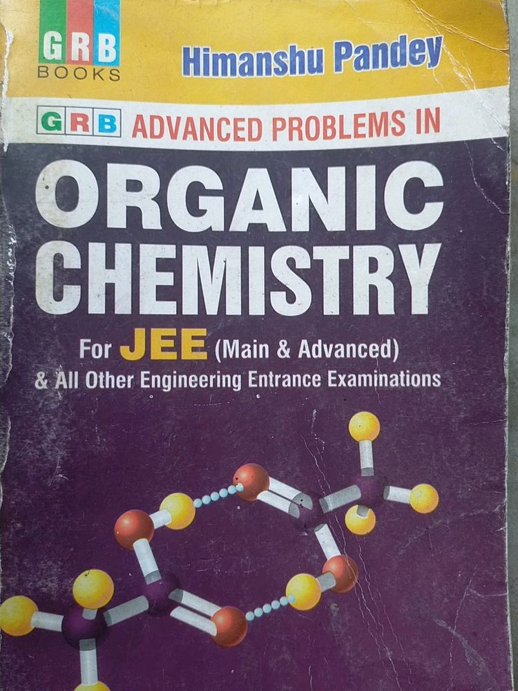 Organic Chemistry For JEE Main| Himanshu Pandey