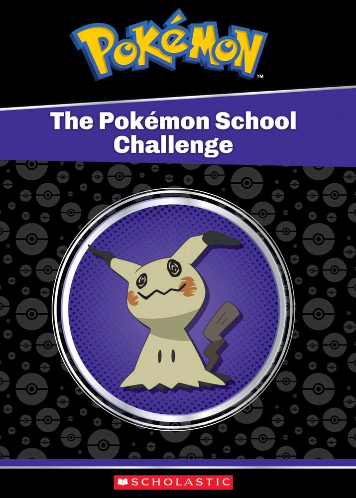 Pokemon School Challenge Book ft. Mimikyu