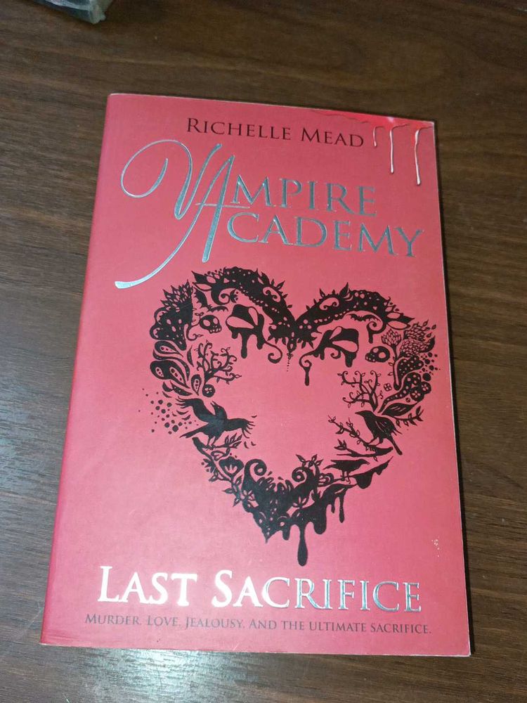 The Vampire Academy Last Sacrifice