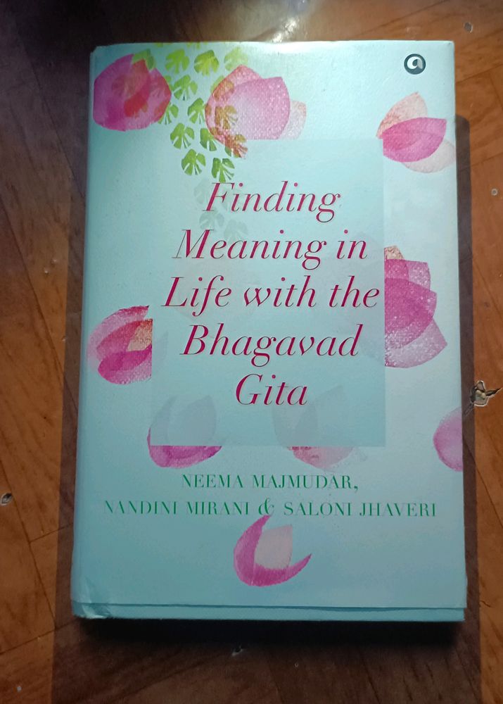 Finding Meaning In Life The Bhagavad Gita
