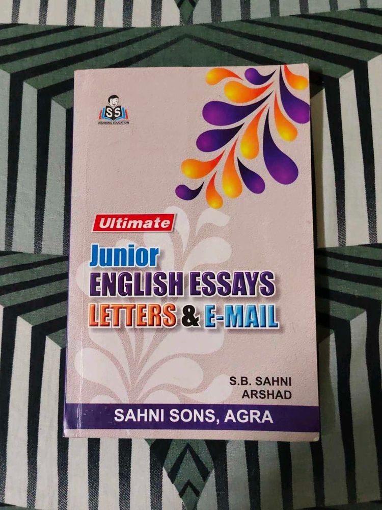 Junior ENGLISH ESSAYS LETTERS &amp; E-MAIL