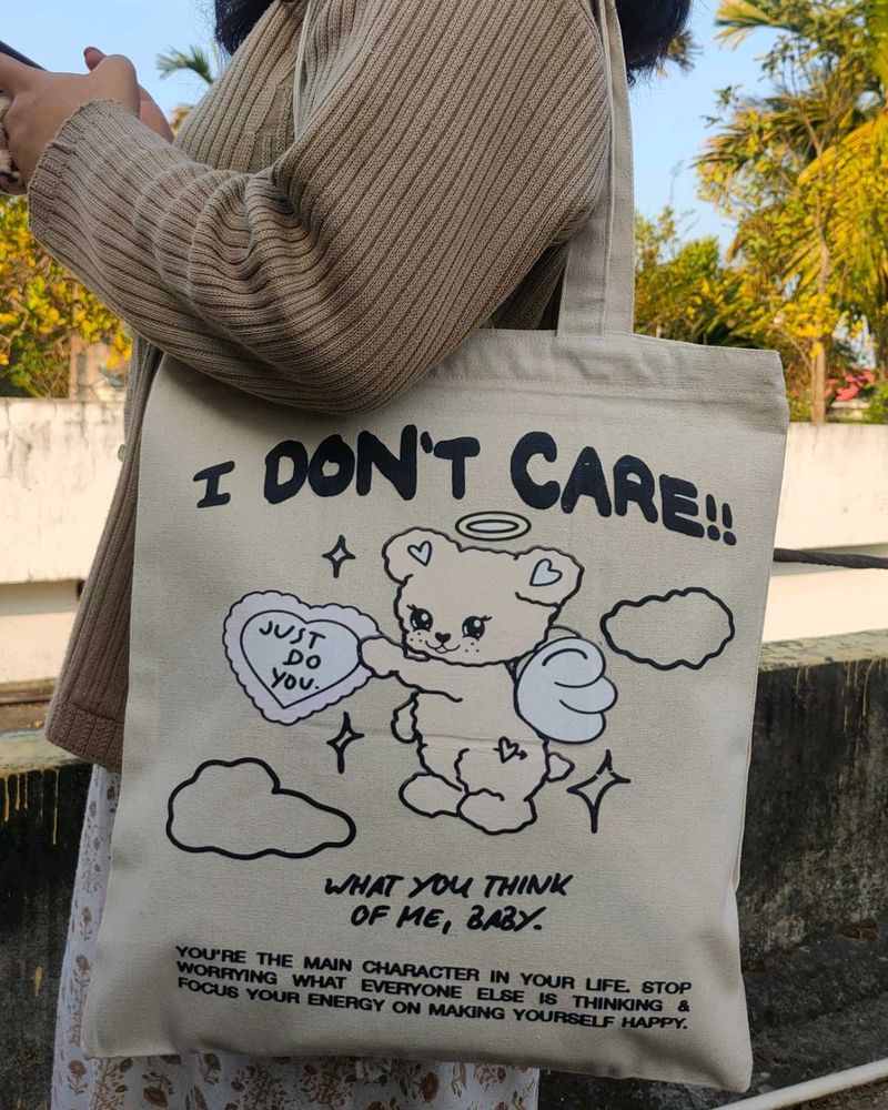 I Don&#39;t Care Tote Bag