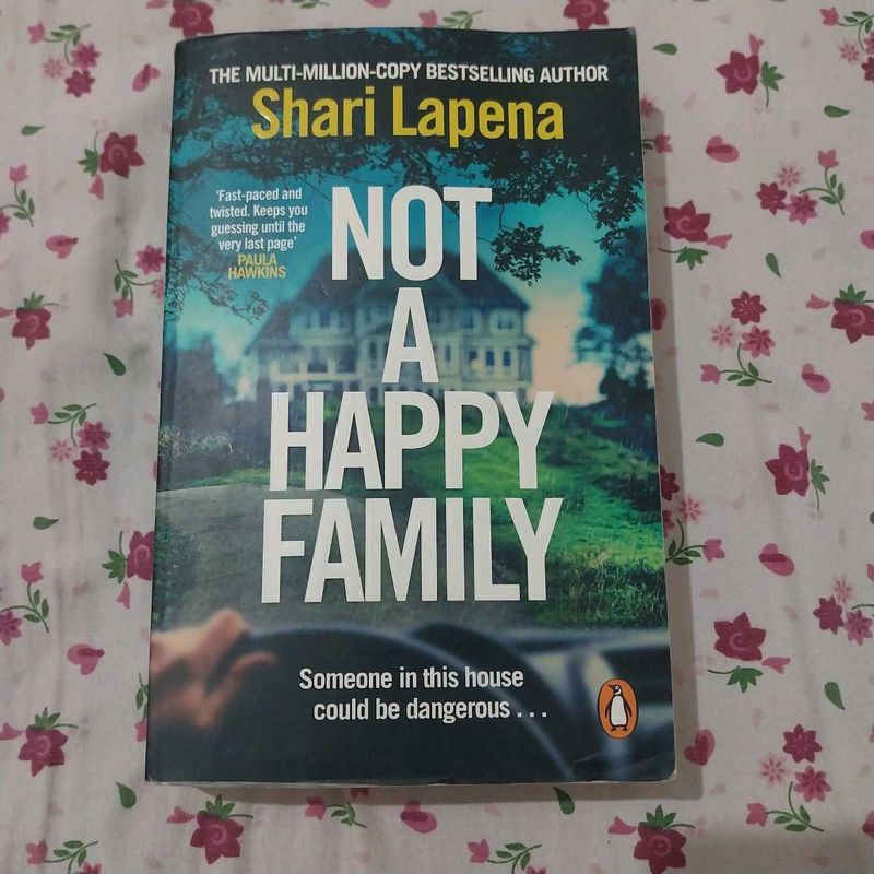 Not a Happy Family by Shari Lapena