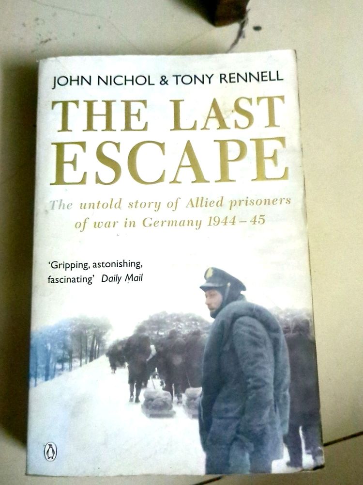 The Last Escape - Th Classic History Book