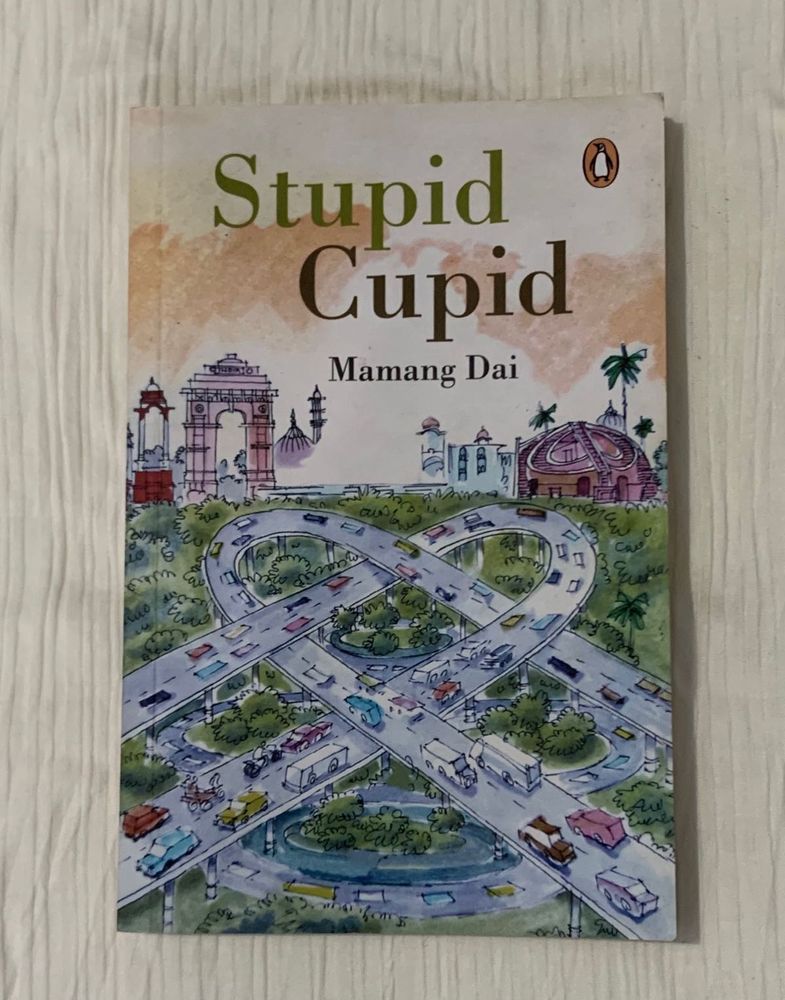 Stupid Cupid By Mamang Dai