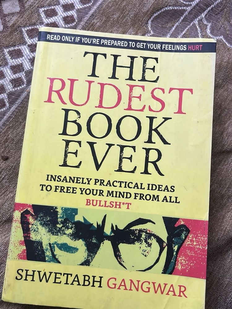 The Rudest Book Ever by Shwetabh Gangwar