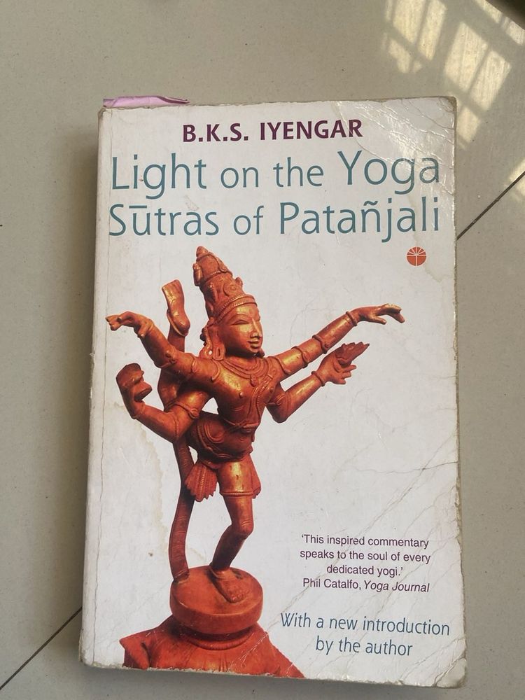 Light on the Yoga Sutras of Patanjali by B.K.S. Iy