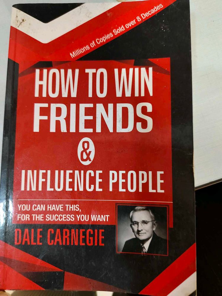 How To Win Friends &amp; Influence People