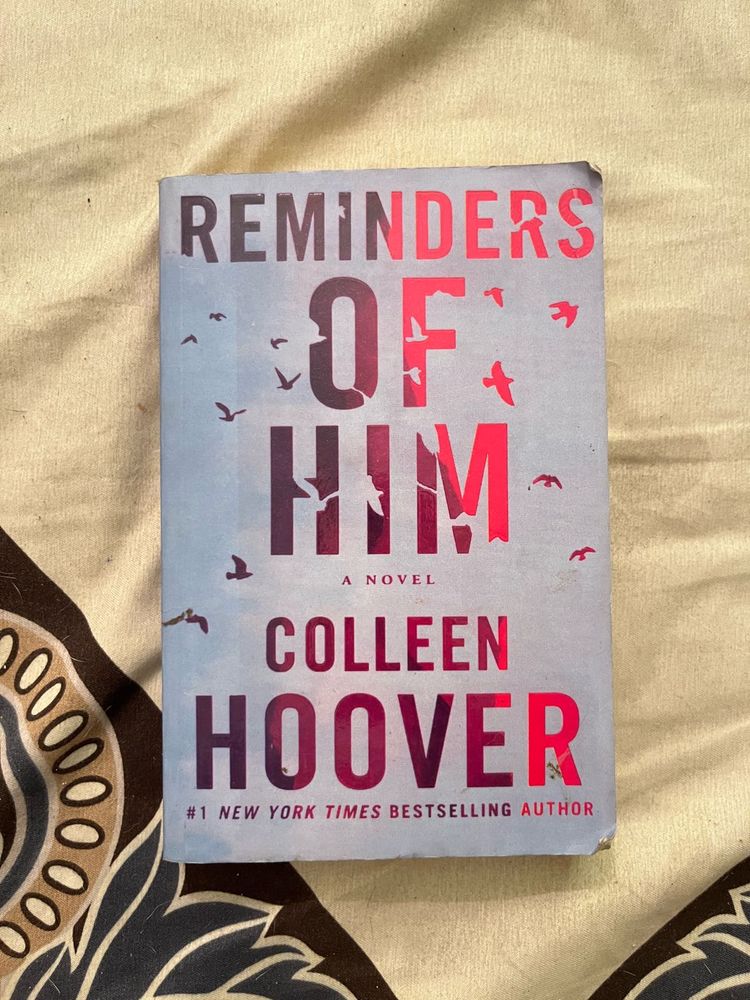 Reminders Of Him