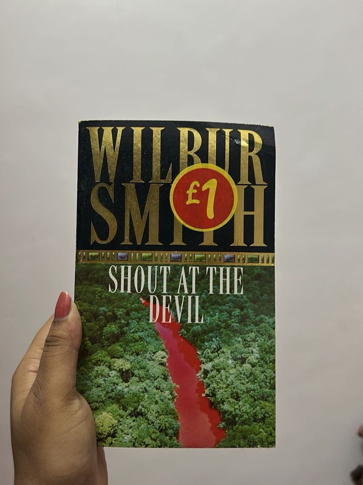 Shout At The Devil - Wilbur Smith