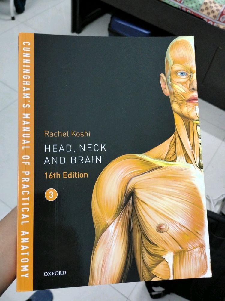 Cunningham&#39;s Anatomy Manual - Head, Neck &amp; Brain
