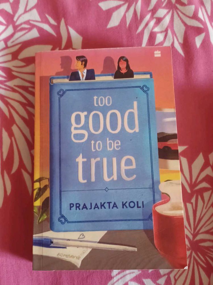 Too Good to be True