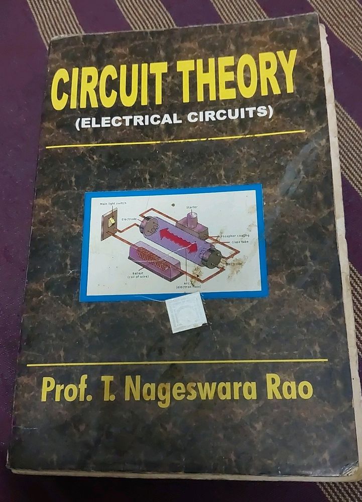 Circuit Theory (Electrical Circuits) by Prof. T. Nageswara Rao