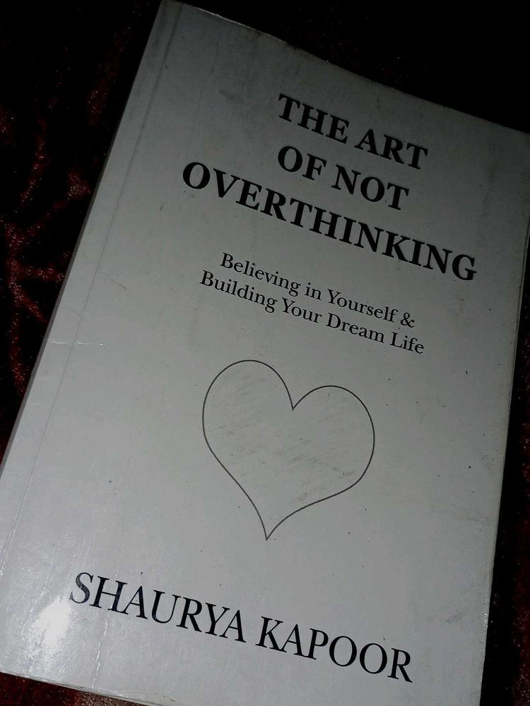 The Art of Not Overthinking