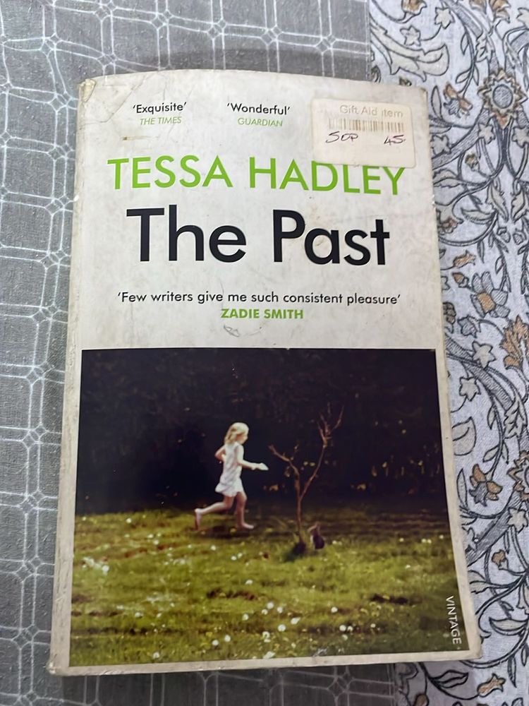 The Past By Tessa Hadley