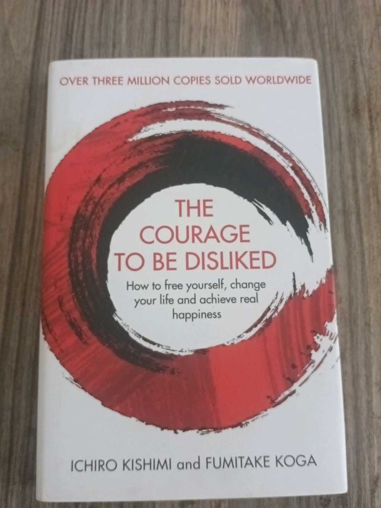 The Courage to Be Disliked (Hardcover)