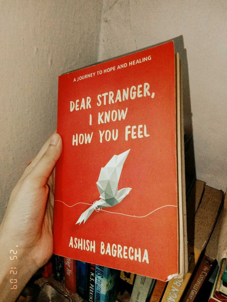 Dear Stranger, I Know How You Feel