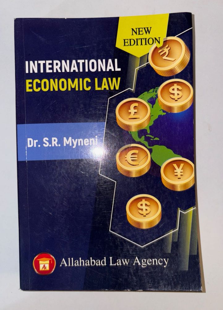 International Economic Law Dr. S.R. Myneni
