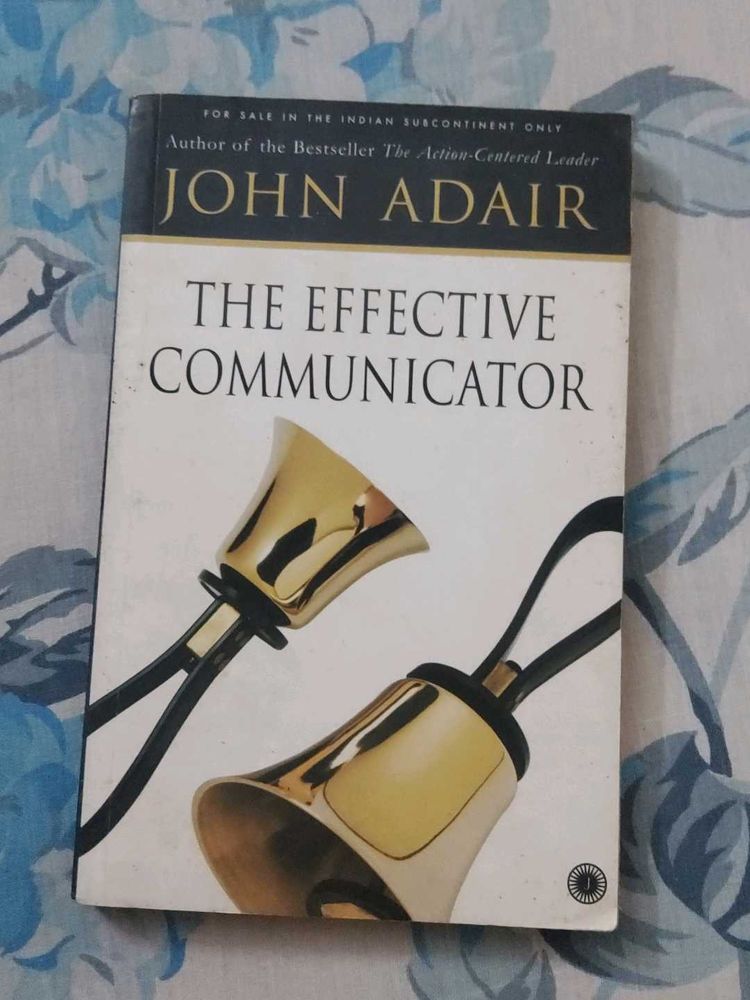 The Effective Communicator