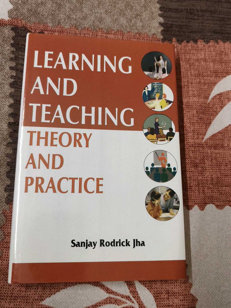 Learning and Teaching Theory &amp; Practic