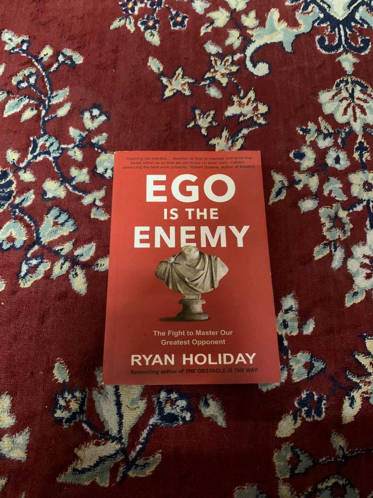 Ego Is The Enemy ,The Almanack Of Naval ravikant