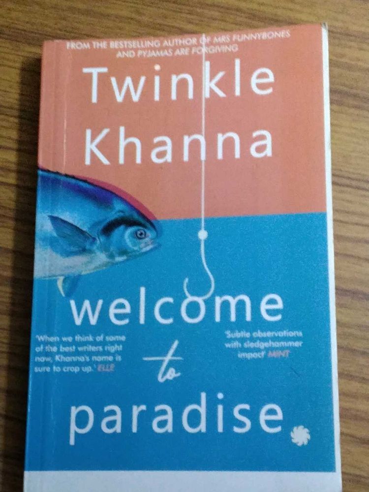 Welcome to Paradise by Twinkle Khanna