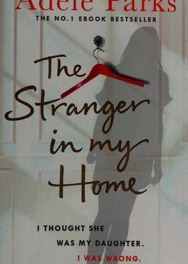 The Stranger In My Home Book