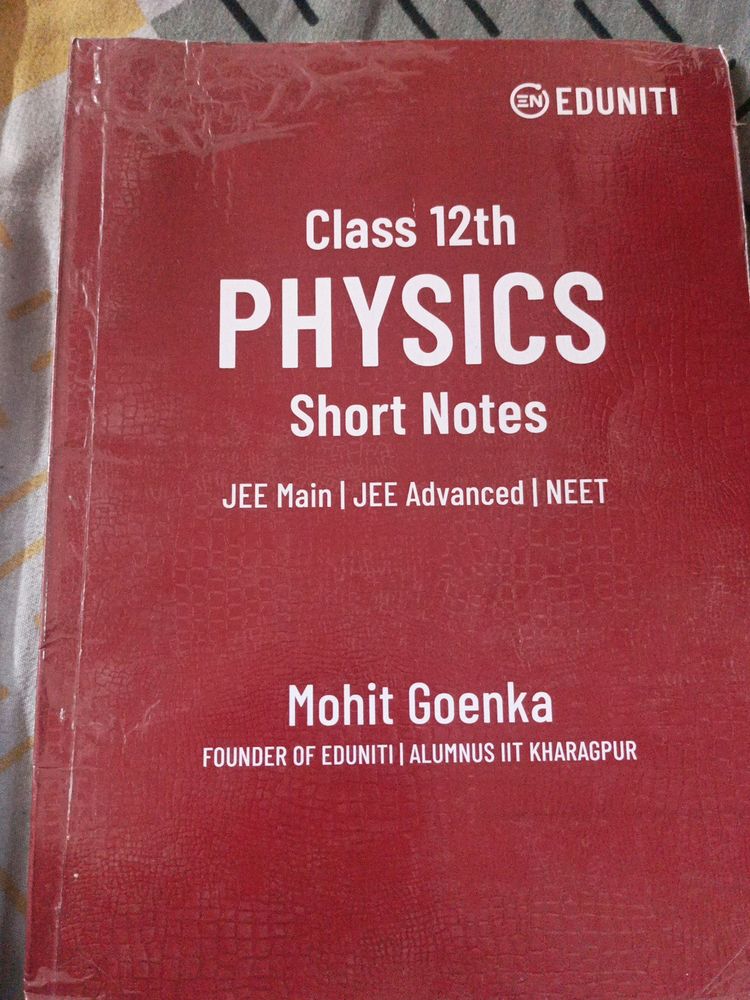 Class 12th Physics Best Short Notes By Eduniti