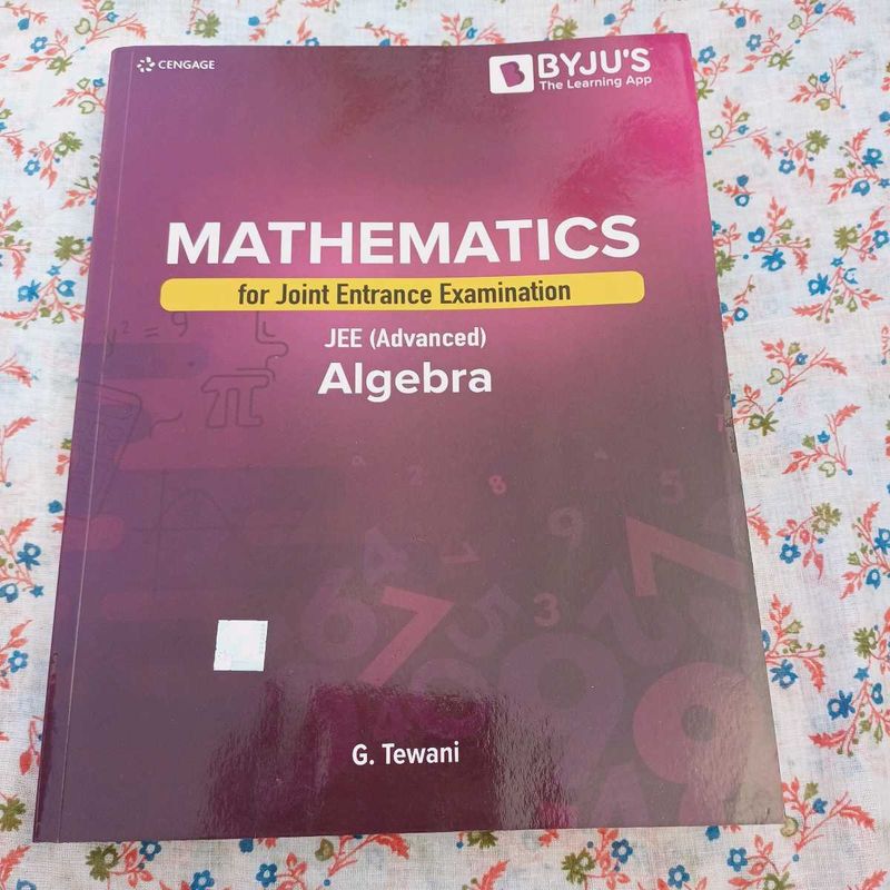 JEE Advanced Algebra by G. Tewani