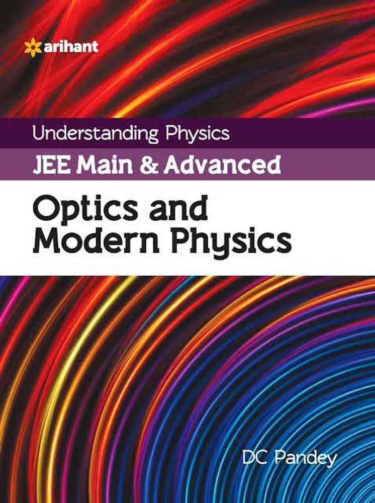 Arihant Optics And Modern Physic