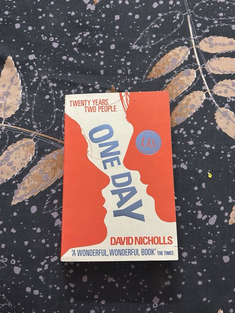 &#34;One Day&#34; by David Nicholls - A Modern Classic