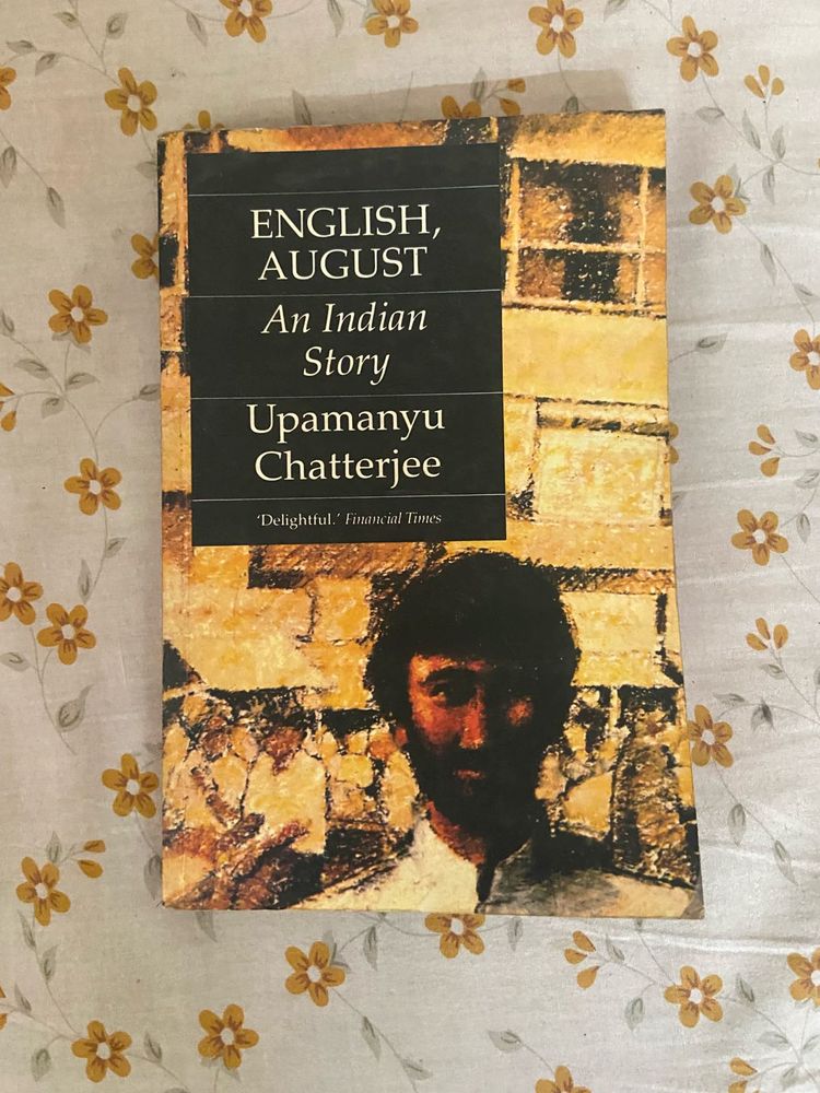 English, August: An Indian Story