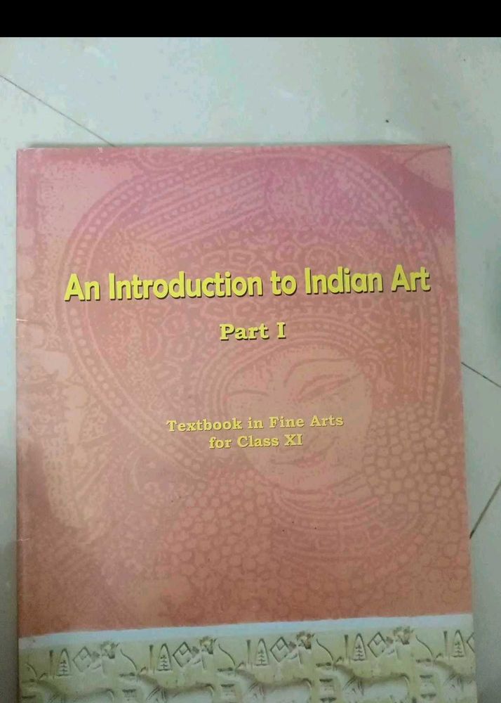 Introduction To Indian Art And India socie